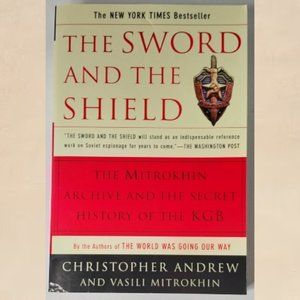 Political Science Reference Study The Sword And The Shield Andrew, Mitrokhin